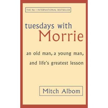 Tuesdays With Morrie Mitch Albom -  KSA