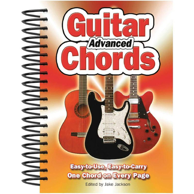 Advanced Guitar Chords - Easy-to-Use, Easy-to-Carry One Chords on Every Page