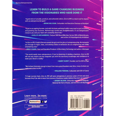 Zero to IPO - Over $1 Trillion of Actionable Advice from The World's Most Successful Entrepreneurs