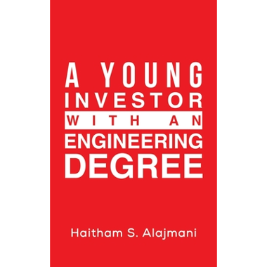 A Young Investor with an Engineering Degree
