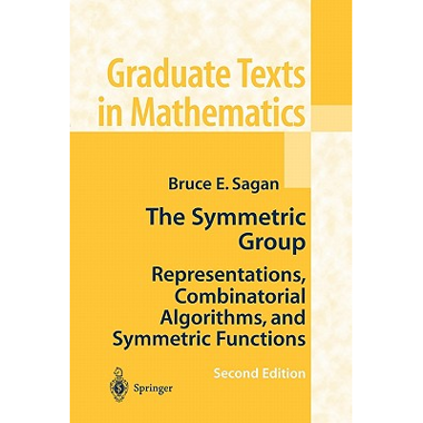 The Symmetric Group: Representations, Combinatorial Algorithms, and Symmetric Functions