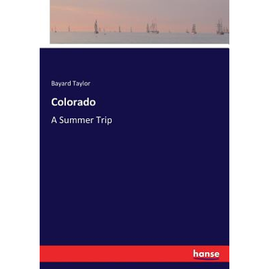 Colorado:A Summer Trip