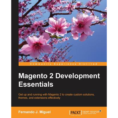 Magento 2 Development Essentials