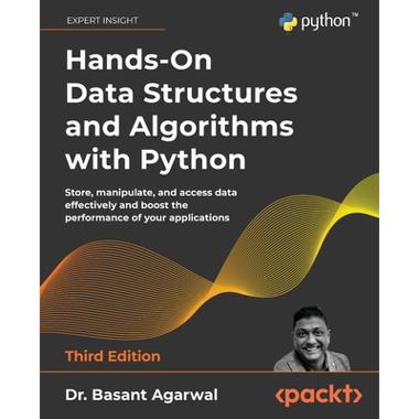 Hands-On Data Structures and Algorithms with Python - Third Edition