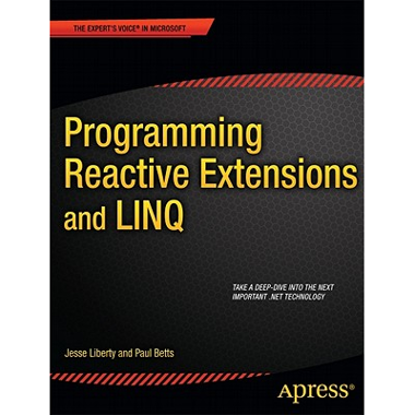 Programming Reactive Extensions and LINQ Liberty, Jesse - Jarir.com KSA