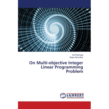 On Multi-objective Integer Linear Programming Problem