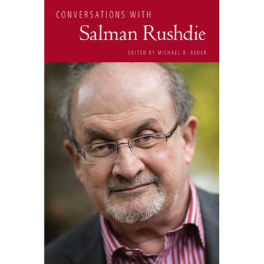 Conversations with Salman Rushdie