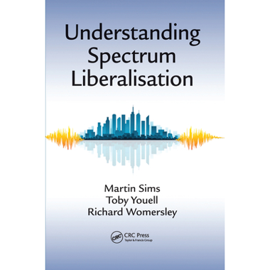 Understanding Spectrum Liberalisation