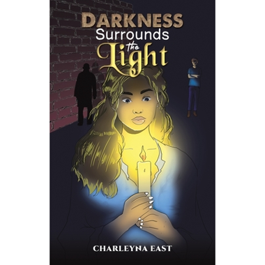 Darkness Surrounds the Light