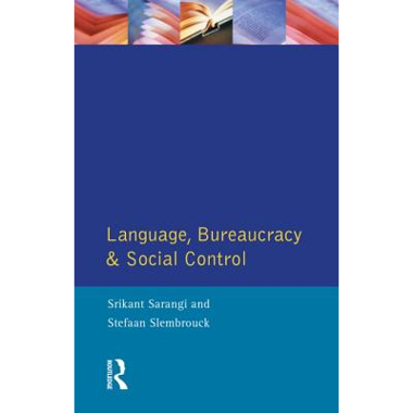Language, Bureaucracy and Social Control