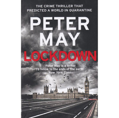 Lockdown - The Crime Thriller That Predicted a World in Quarantine