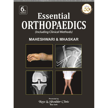 Essential Orthopaedics، 6th Edition - Including Clinical Methods