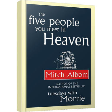 The Five People You Meet in Heaven