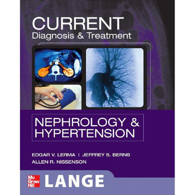 CURRENT Diagnosis & Treatment: Nephrology & Hypertension