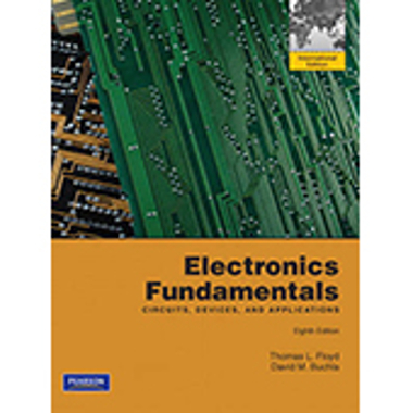 Electronics Fundamentals, 8th International Edition - Circuits, Devices and Applications