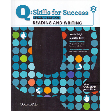 Q: Skills for Success: Reading & Writing 2, Special Edition (Oxford) - with Online Practice