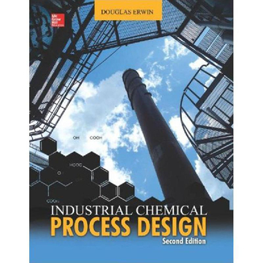 Industrial Chemical Process Design, 2nd Edition
