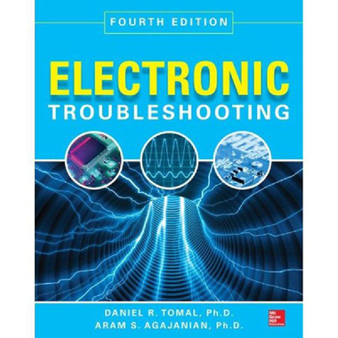 Electronic Troubleshooting، 4th Edition