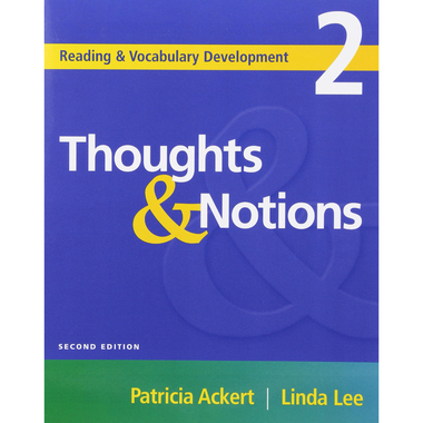 Thoughts & Notions، 2nd Edition (Reading & Vocabulary Development 2)