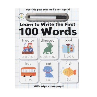 Learn to Write The First - 100 Words (Wipe Clean Pages)
