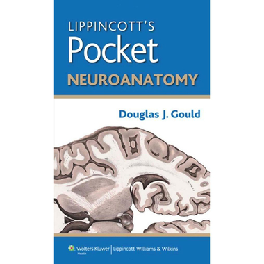 Neuroanatomy (Lippincott's Pocket Series)