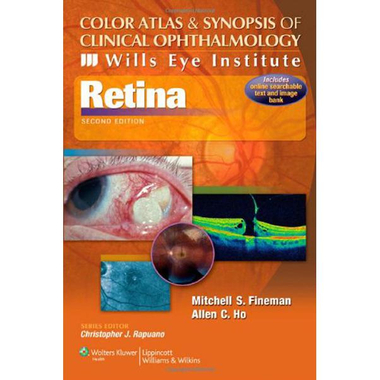 Color Atlas & Synopsis of Clinical Ophthalmology: Retina, 2nd Edition (Wills Eye Institute)