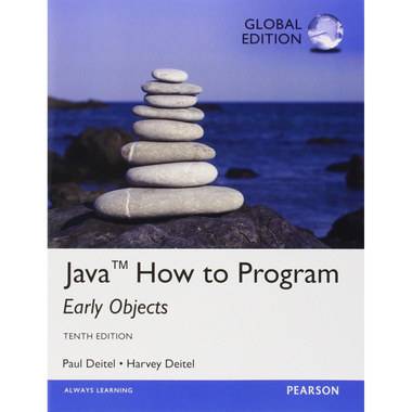 Java، How to Program، Early Objects، 10th Global Edition