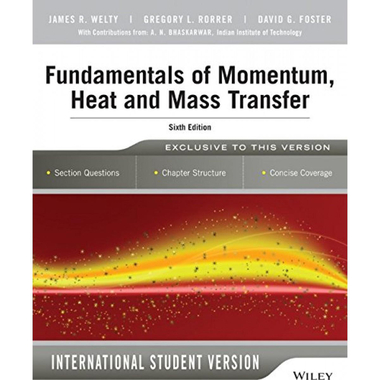 Fundamentals of Momentum، Heat and Mass Transfer