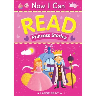 Now I Can Read: Princess Stories