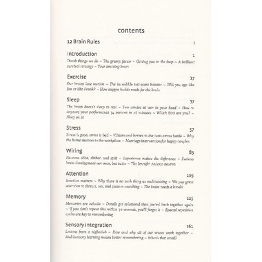 Brain Rules - 12 Principles for Surviving and Thriving at Work, Home, and School