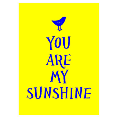 You are My Sunshine