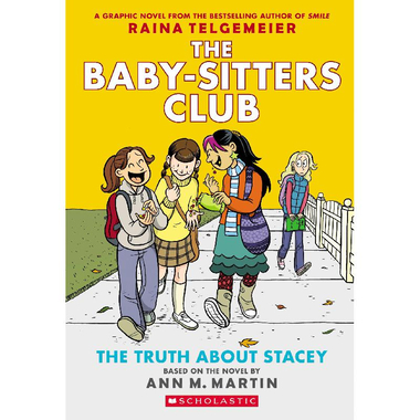 The Baby-Sitters Club: The Truth About Stacey, Book 2 - Full-Color Edition