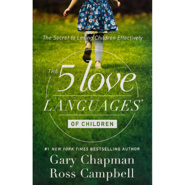 The ‎5‎ Love Languages of Children