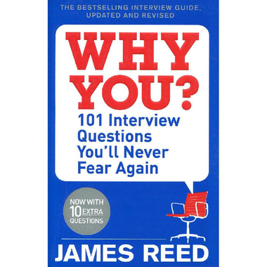 Why You - 101 Interview Questions You'll Never Fear Again