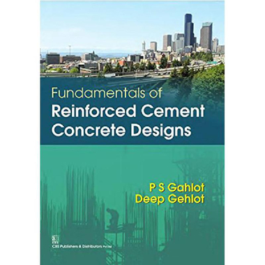 Fundamentals of Reinforced Cement Concrete Designs