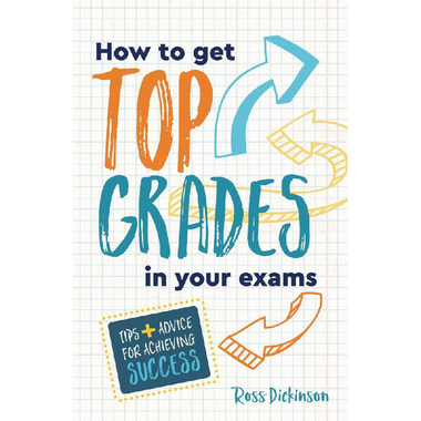 How to Get Top Grades in Your Exams - Tips and Advice for Achieving Success