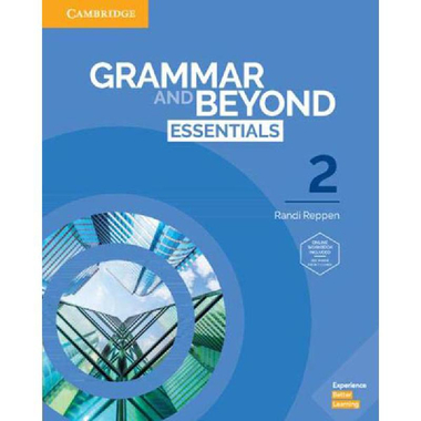 Cambridge Grammar and Beyond: Essentials, Level 2, Student's Book - with Online Workbook