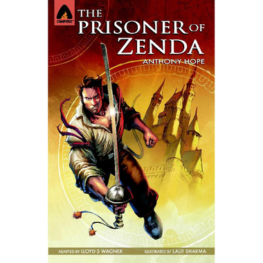 The Prisoner of Zenda - A Campfire Graphic Novel