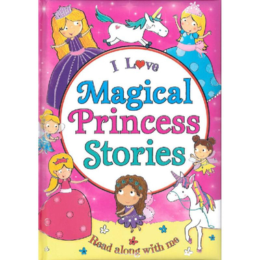 I Love Magical Princess Story - Read Along with Me