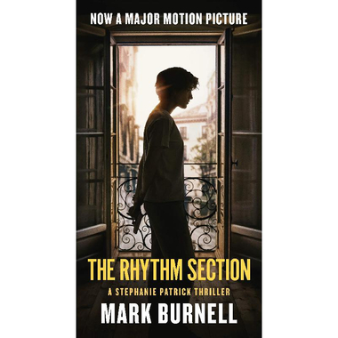 The Rhythm Section (Stephanie Patrick Thriller)