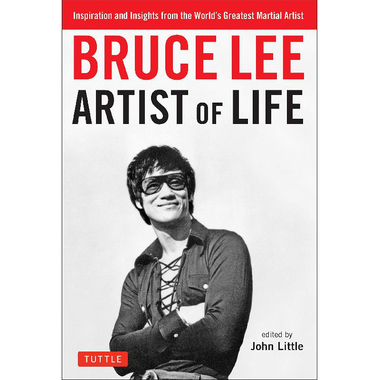 Bruce Lee Artist of Life
