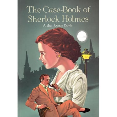 The Case-Book of Sherlock Holmes (OM Classics)