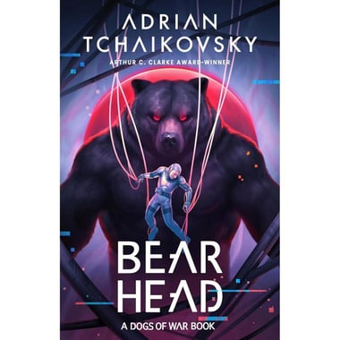 ‎Bear Head، Book ‎2‎ (Dogs of War)‎