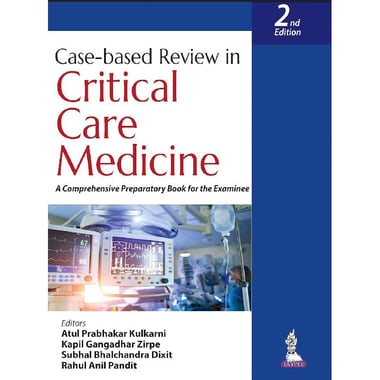 Case‎-‎Based Review in Critical Care Medicine، ‎2‎nd Edition