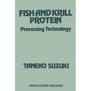 FISH AND KRILL PROTEIN: Processing Technology