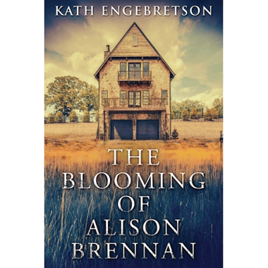 The Blooming Of Alison Brennan