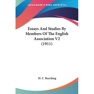 Essays And Studies By Members Of The English Association V2 (1911)