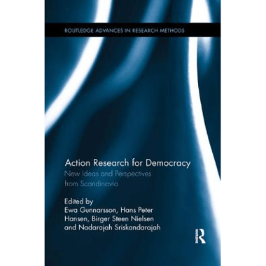 Action Research for Democracy: New Ideas and Perspectives from Scandinavia