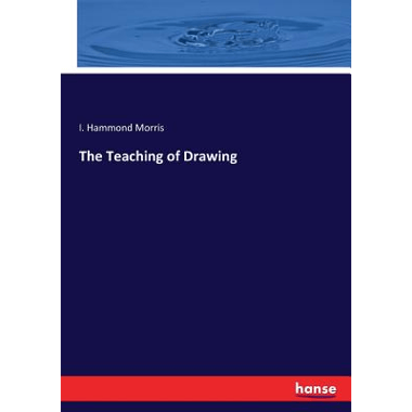 The Teaching of Drawing