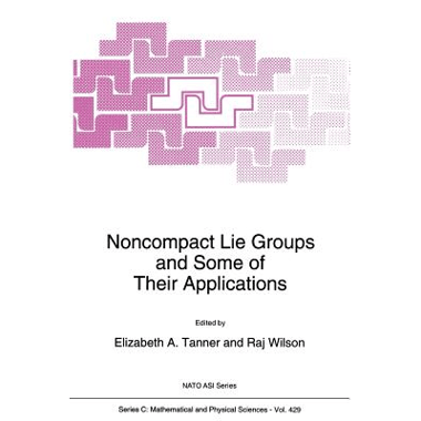 Noncompact Lie Groups and Some of Their Applications